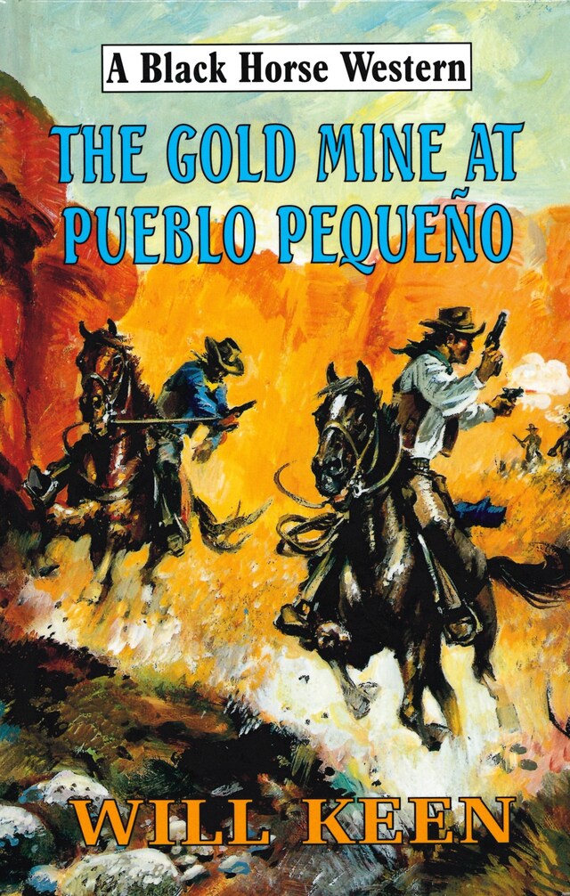 Book cover for The Gold Mine at Pueblo Pequeno