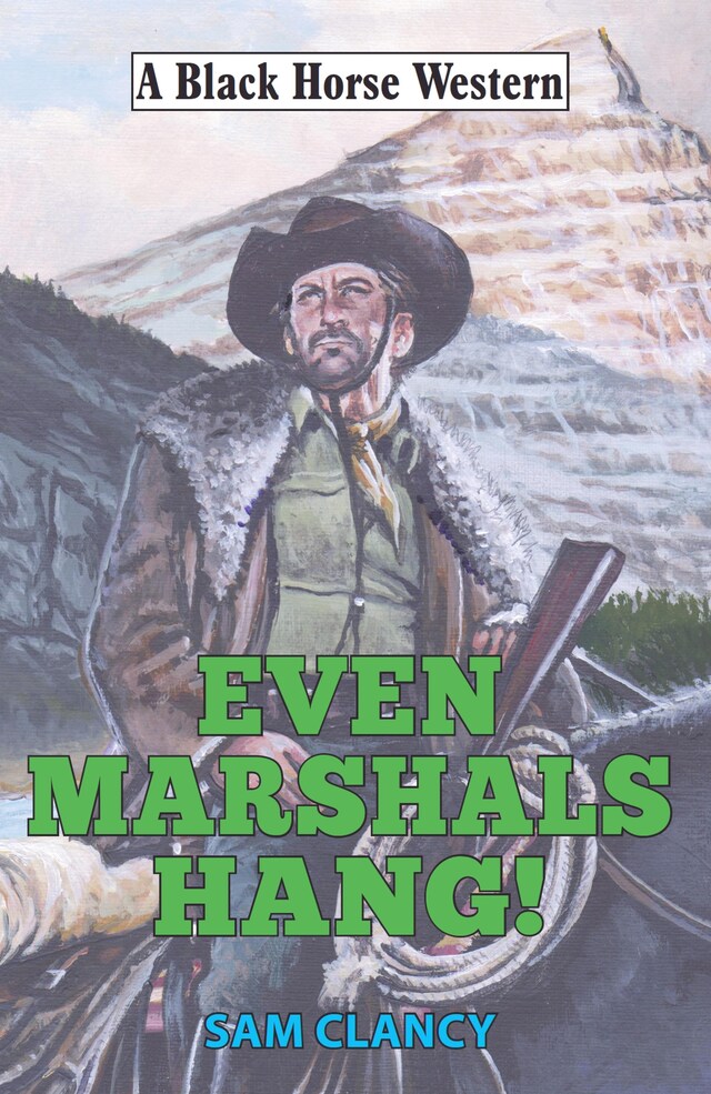 Portada de libro para Even Marshals Hang!