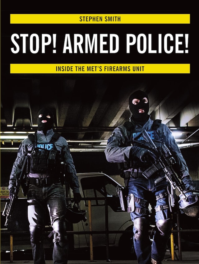 Book cover for Stop! Armed Police!