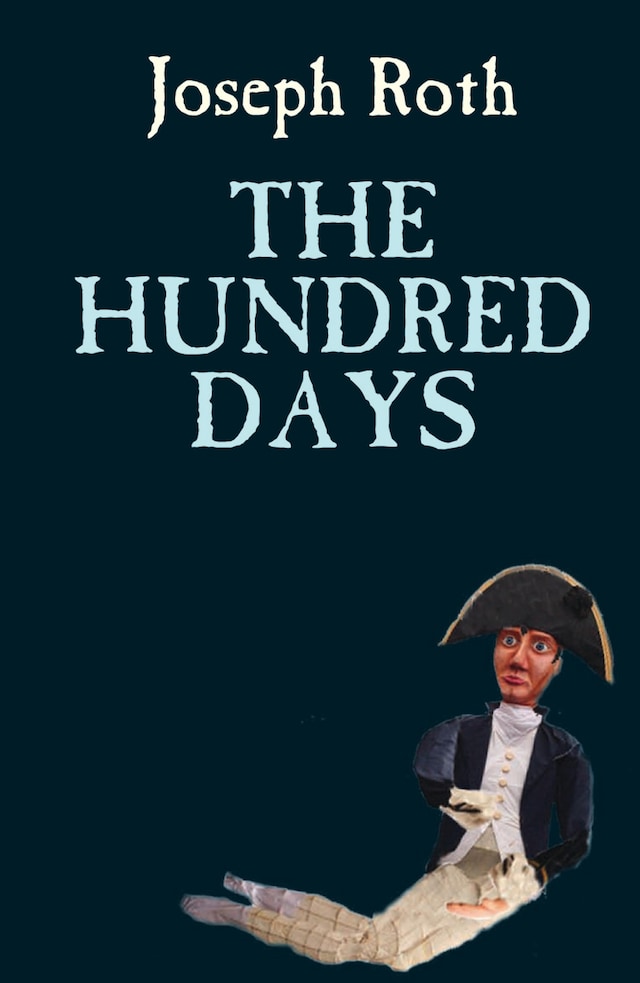 Kirjankansi teokselle The Hundred Days