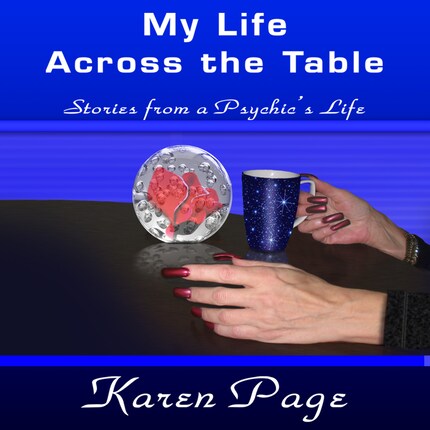 My Life Across the Table - Stories from a Psychic's Life (Unabridged) bookCoverFor