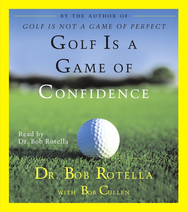 Book cover for Golf Is A Game Of Confidence