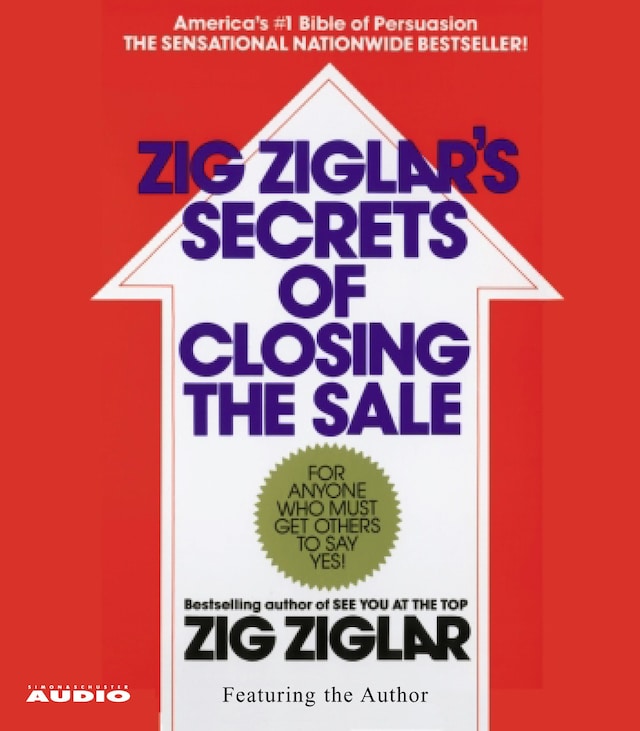 Couverture de livre pour The Secrets of Closing the Sale