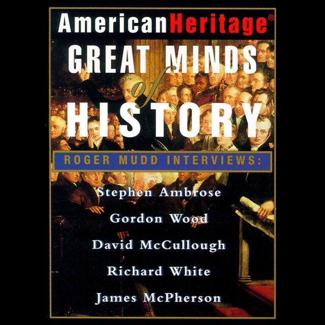 Book cover for American Heritage's Great Minds of American History