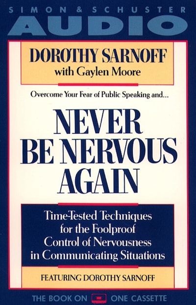 Never Be Nervous Again