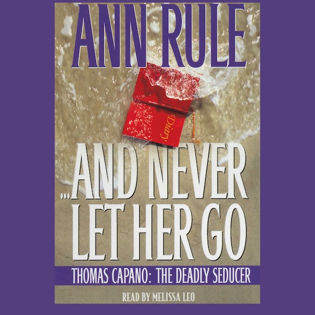 Book cover for And Never Let Her Go