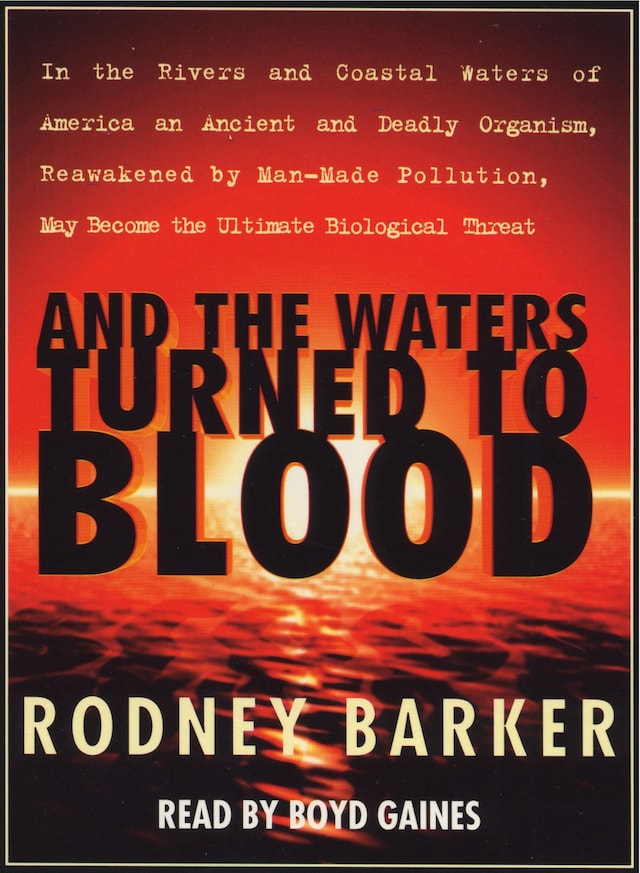 Boekomslag van And the Waters Turned to Blood