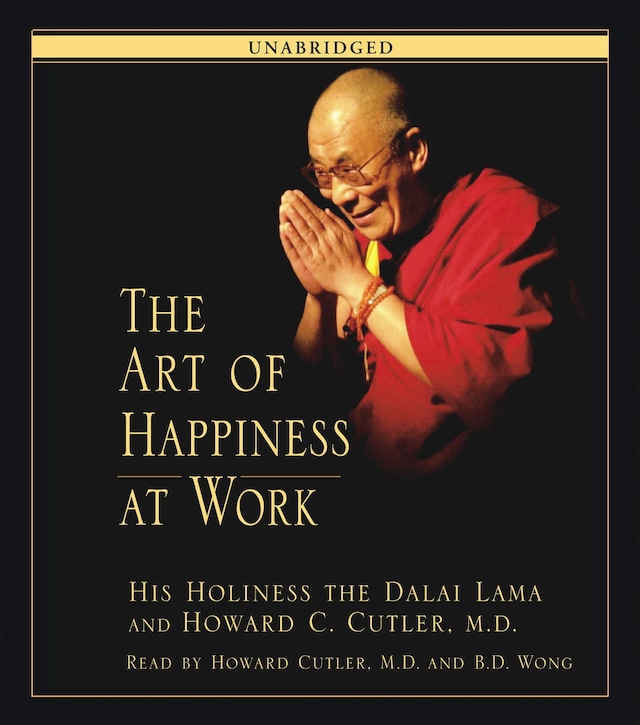 Book cover for The Art of Happiness at Work