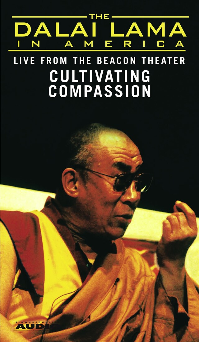 The Dalai Lama in America:Cultivating Compassion Book cover for The Dalai Lama in America:Cultivating Compassion