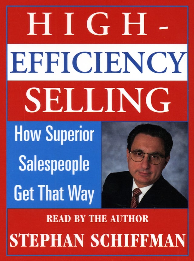 Book cover for High Efficiency Selling:
