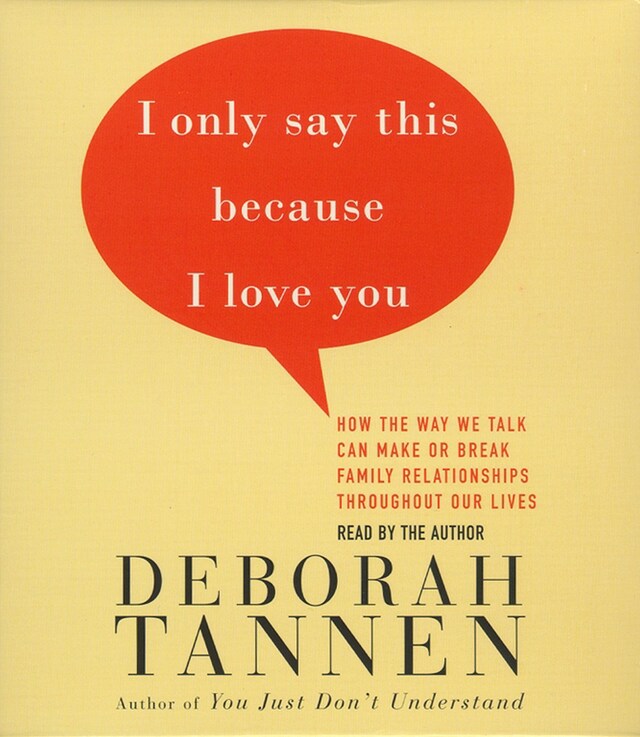 Book cover for I Only Say This Because I Love You