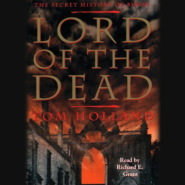 Buchcover für Lord of the Dead the Secret History of Byron