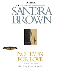 Not Even for Love