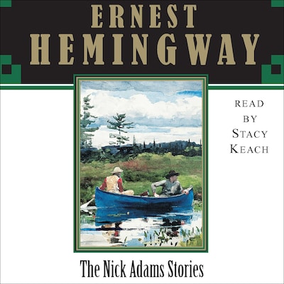 The Nick Adams Stories
