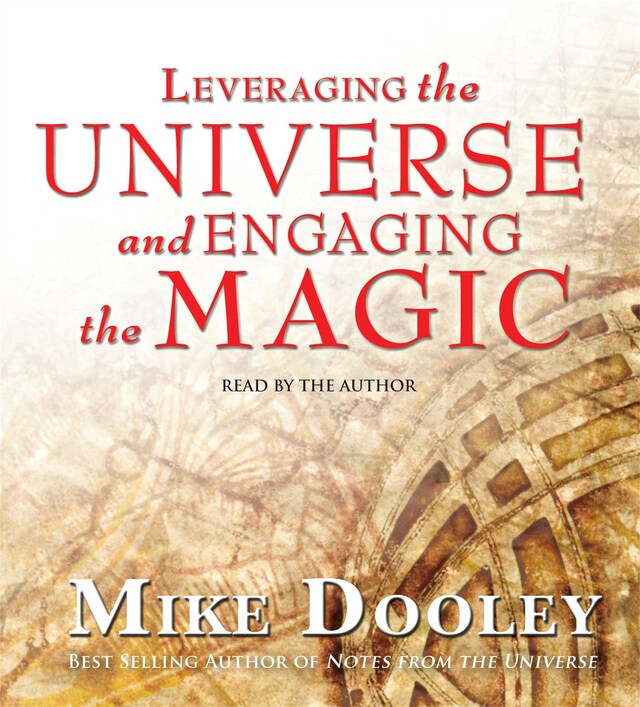 Book cover for Leveraging the Universe and Engaging the Magic