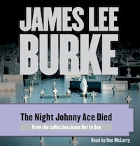 The Night Johnny Ace Died