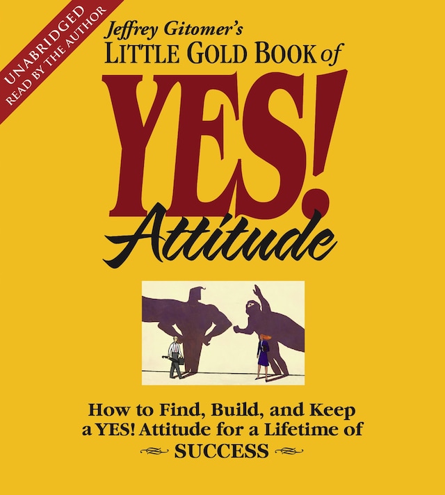 Book cover for The Little Gold Book of YES! Attitude