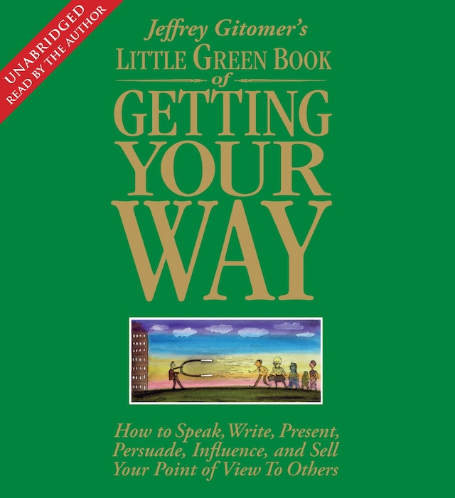 Book cover for The Little Green Book of Getting Your Way