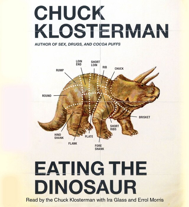 Kirjankansi teokselle Eating the Dinosaur