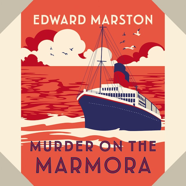 Book cover for Murder on the Marmora - The Ocean Liner Mysteries - A gripping Edwardian whodunnit, Book 5 (Unabridged)