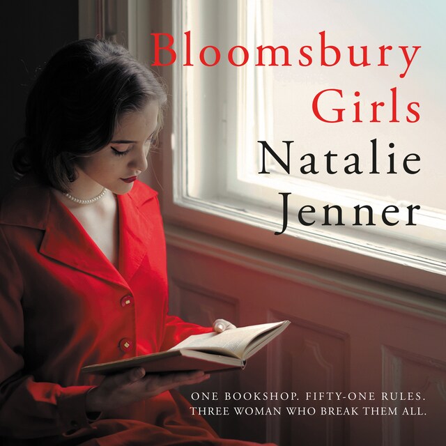 Book cover for Bloomsbury Girls - The heart-warming novel of female friendship and dreams (Unabridged)