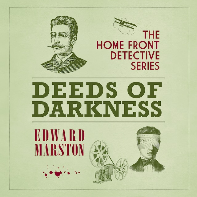 Book cover for Deeds of Darkness - The Home Front Detective Series, book 4 (Unabridged)