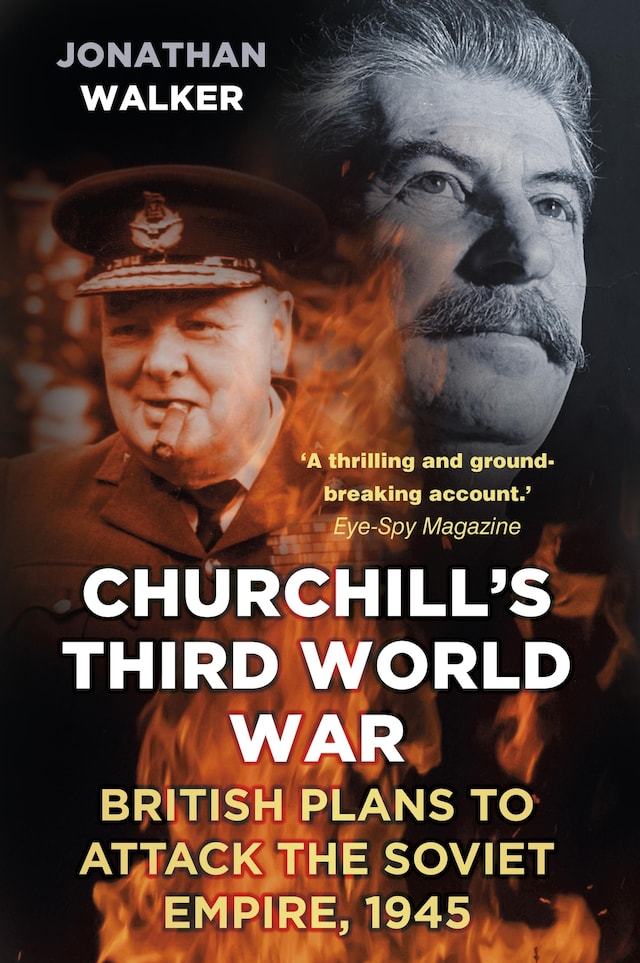Kirjankansi teokselle Churchill's Third World War