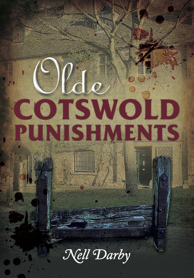 Book cover for Olde Cotswold Punishments