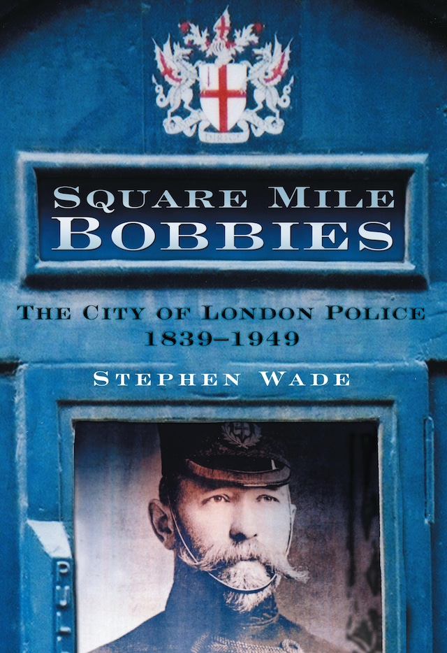 Book cover for Square Mile Bobbies