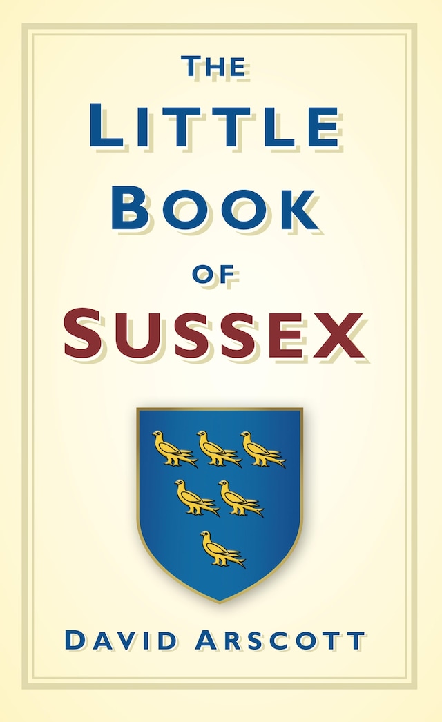 Okładka książki dla The Little Book of Sussex