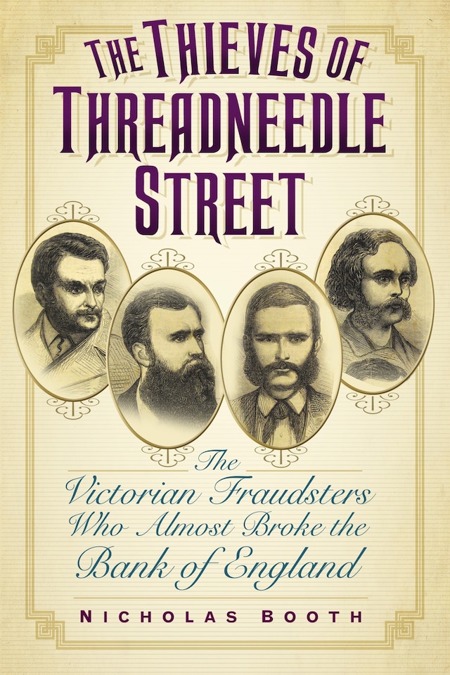 Book cover for The Thieves of Threadneedle Street