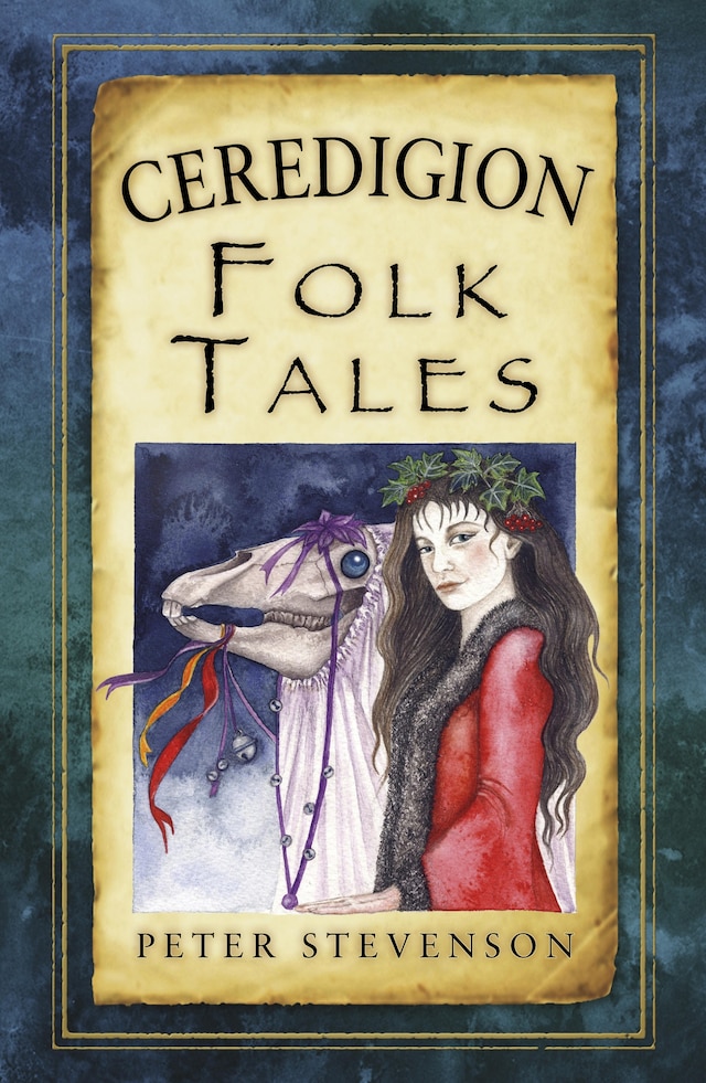 Book cover for Ceredigion Folk Tales