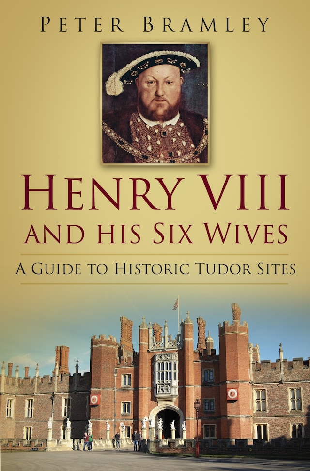 Book cover for Henry VIII and his Six Wives