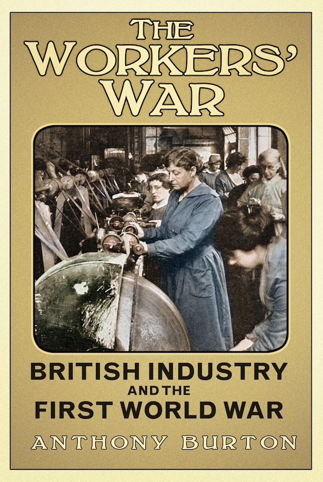 Book cover for The Workers' War