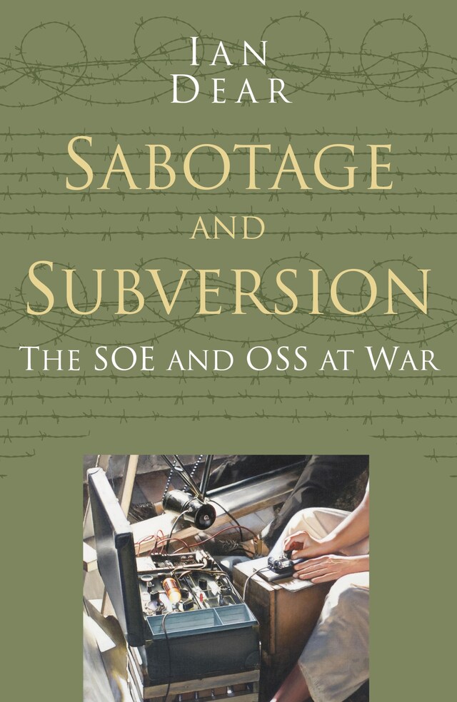 Portada de libro para Sabotage and Subversion: Classic Histories Series