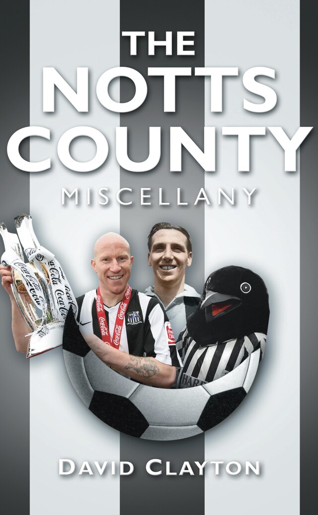 Bogomslag for The Notts County Miscellany