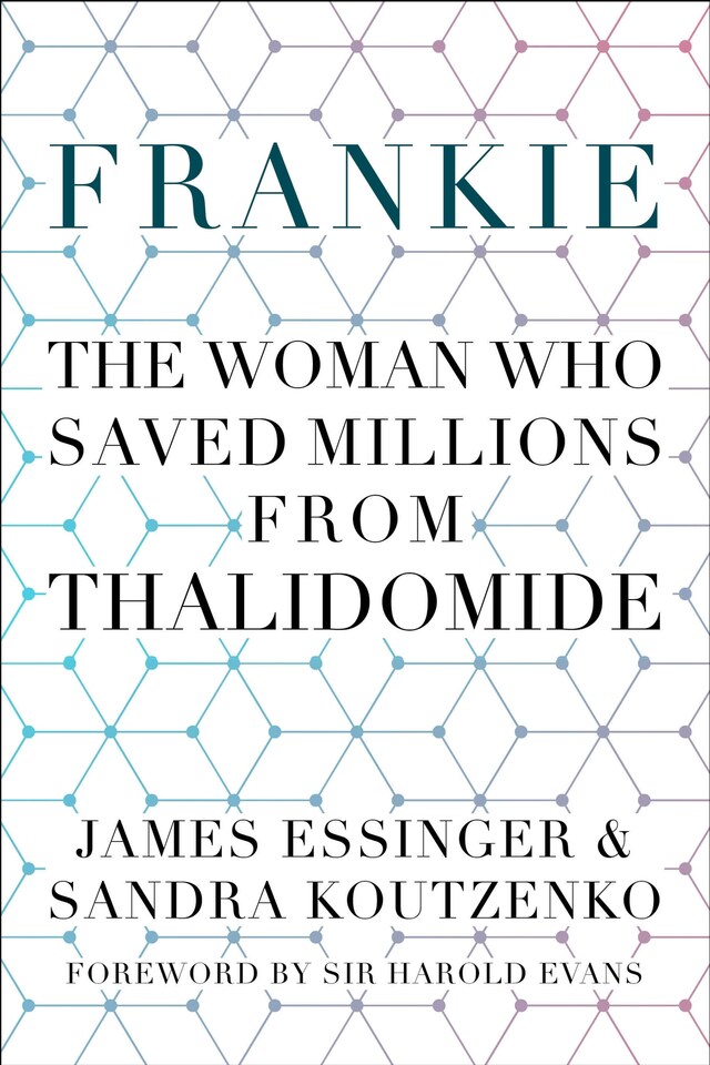 Book cover for Frankie: The Woman Who Saved Millions from Thalidomide