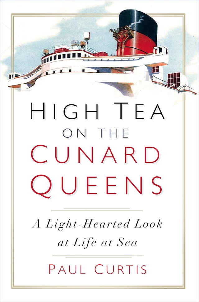 Book cover for High Tea on the Cunard Queens
