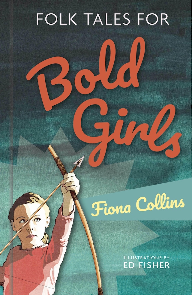 Book cover for Folk Tales for Bold Girls