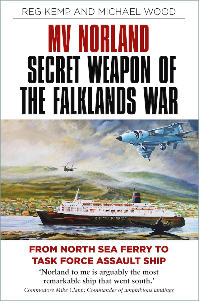 Book cover for MV Norland, Secret Weapon of the Falklands War
