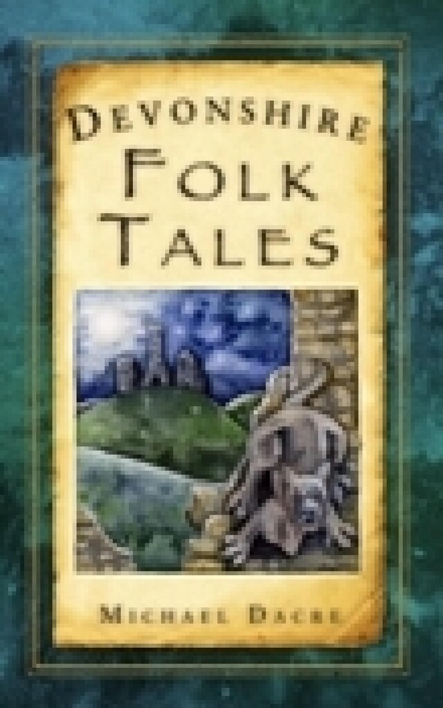 Kirjankansi teokselle Devonshire Folk Tales