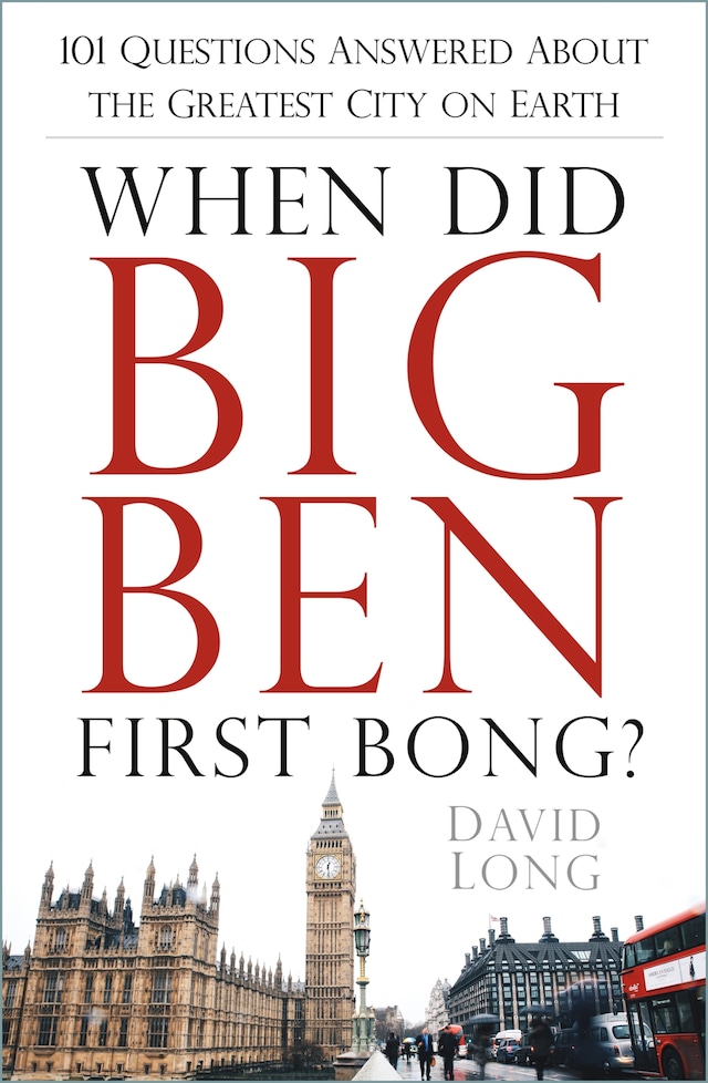 Okładka książki dla When Did Big Ben First Bong?