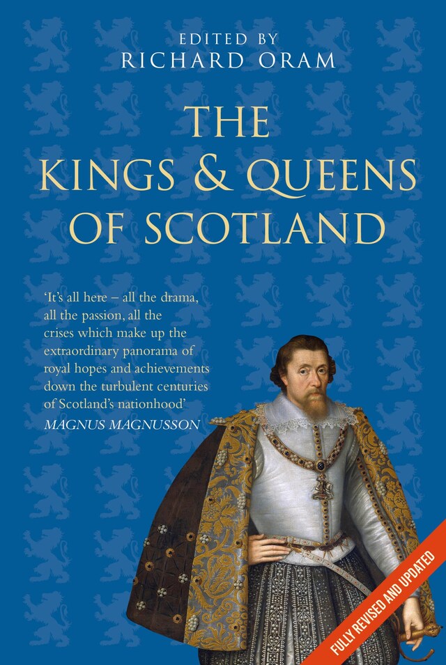 Okładka książki dla The Kings and Queens of Scotland: Classic Histories Series