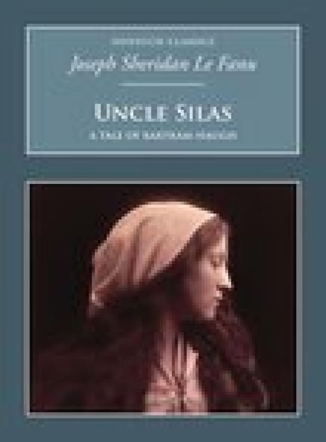 Buchcover für Uncle Silas: A Tale of Bartram-Haugh
