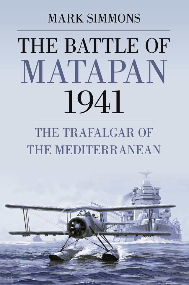 Okładka książki dla The Battle of Matapan 1941
