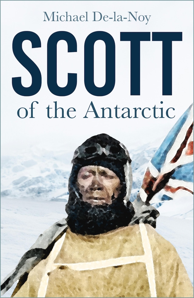 Book cover for Scott of the Antarctic