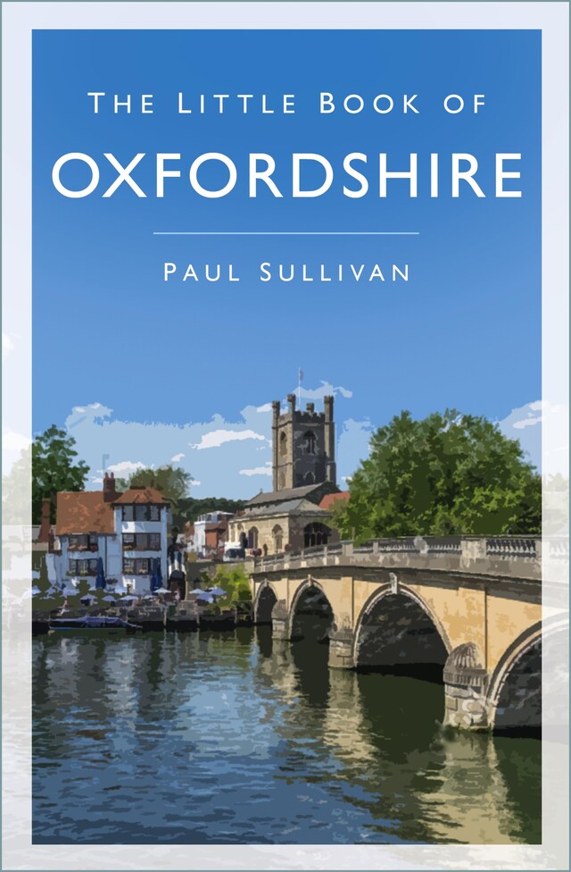 Book cover for The Little Book of Oxfordshire