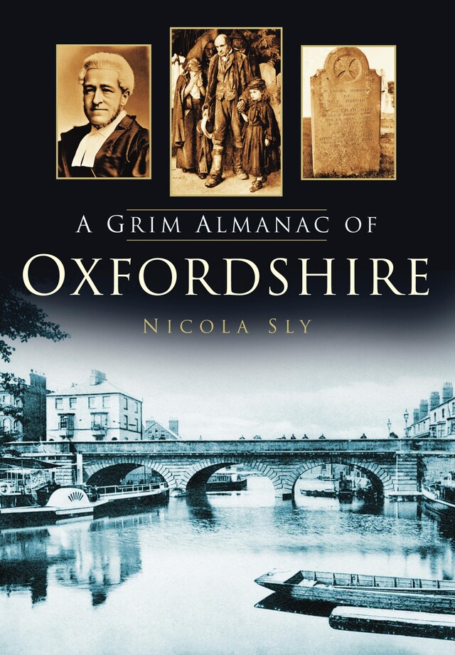 Portada de libro para A Grim Almanac of Oxfordshire