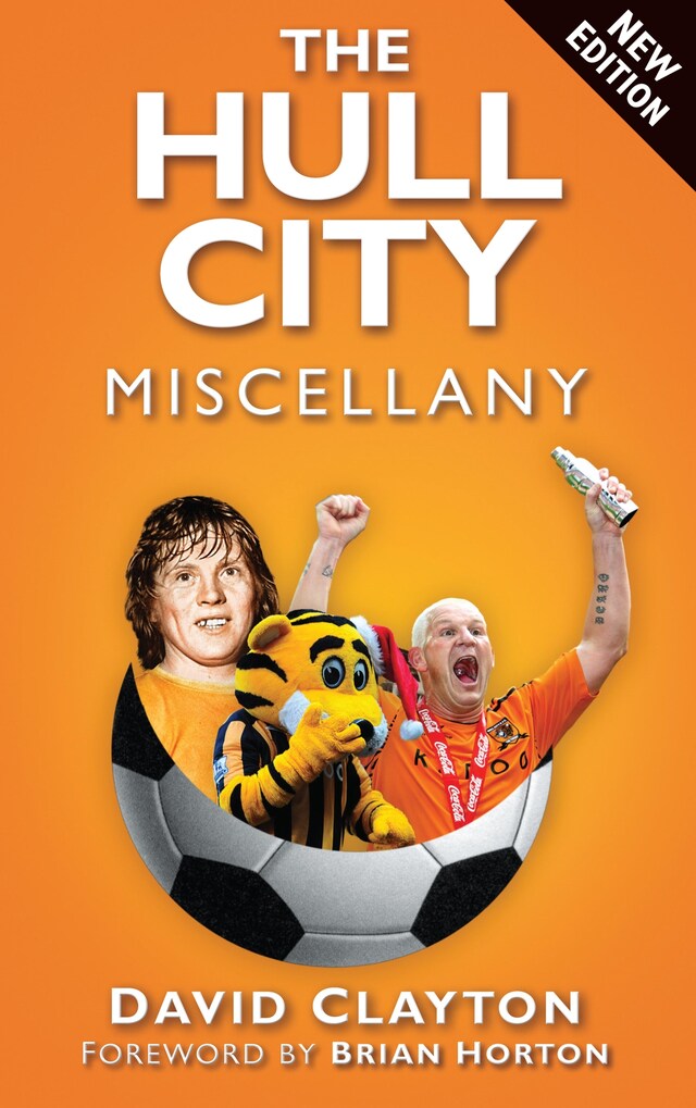 Book cover for The Hull City Miscellany