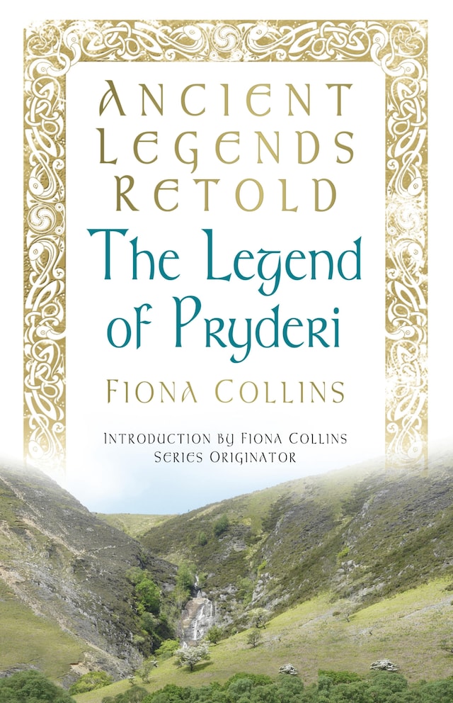 Book cover for Ancient Legends Retold: The Legend of Pryderi